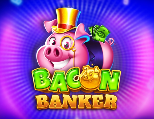 Bacon Banker